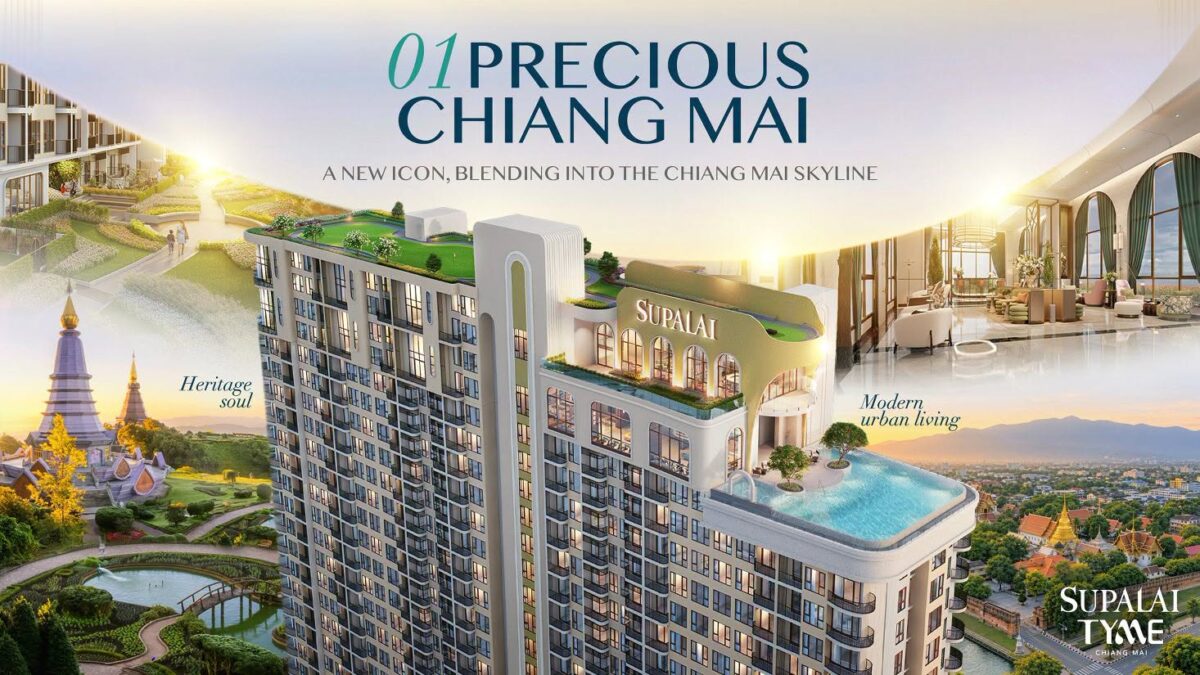SUPALAI TYME เชียงใหม่ Precious Chiang Mai